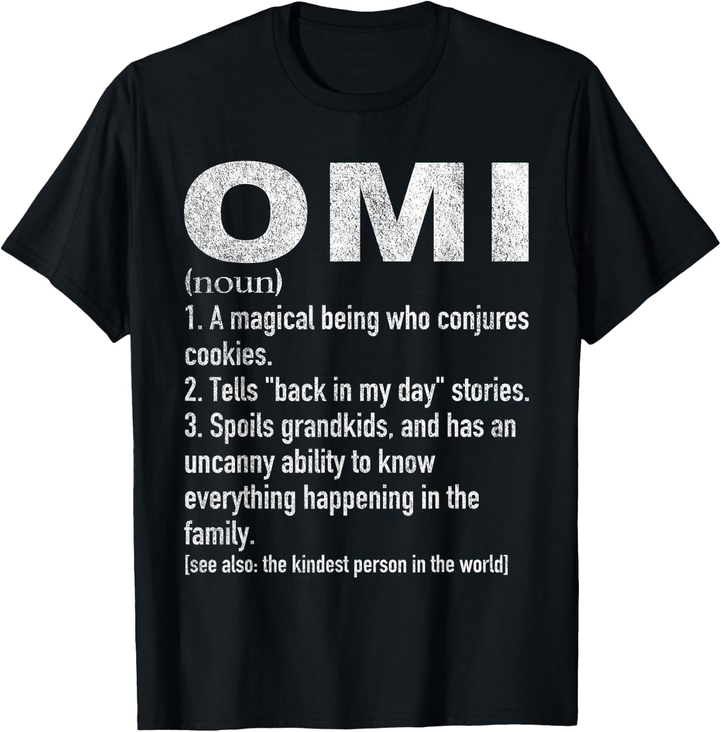 Omi Definiton Funny Grandma Definition German Grandma T-Shirt - T-Shirt | Black