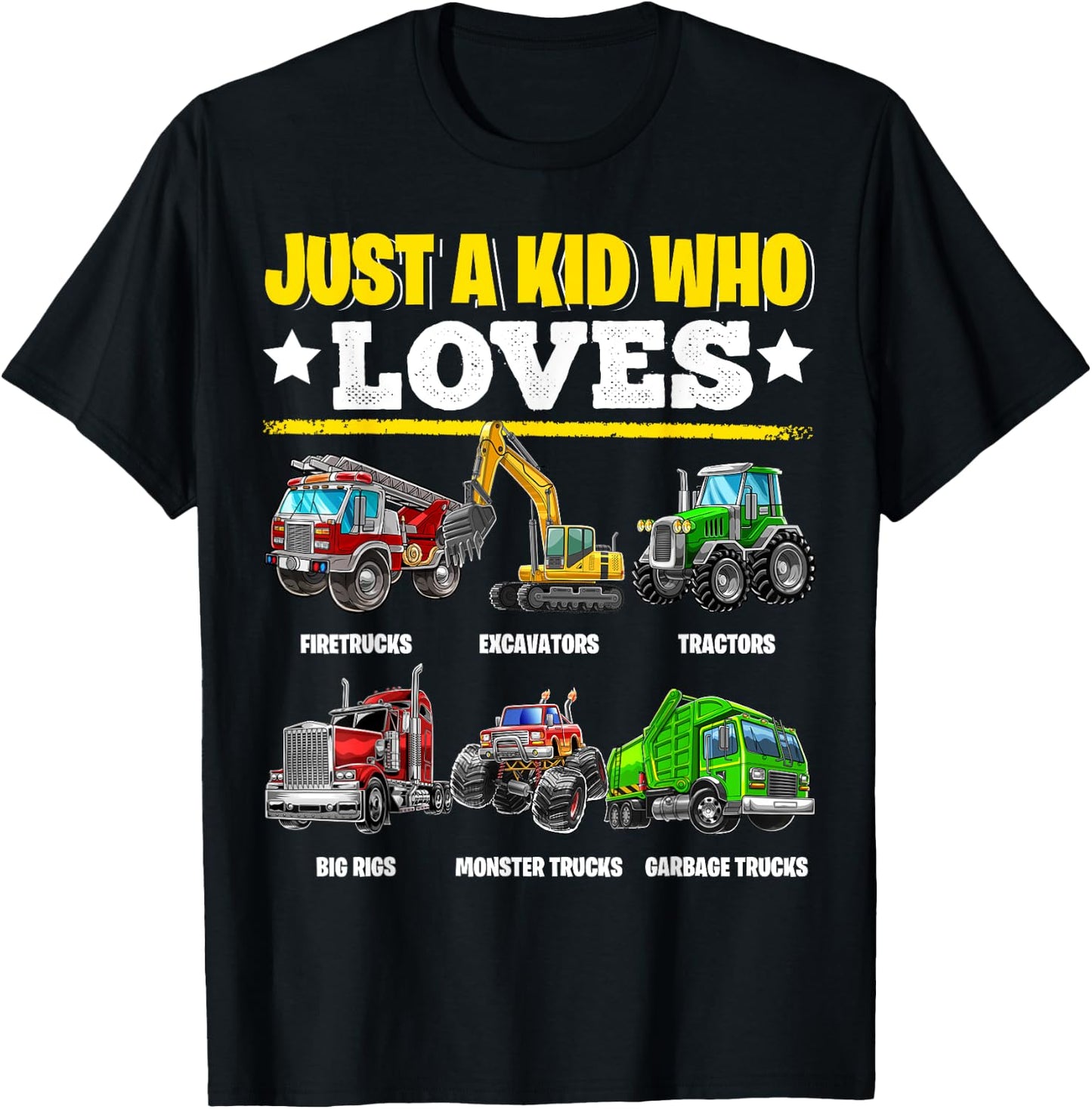 Just a Kid Who Loves Tractors Excavators Monster Trucks Boys T-Shirt - T-Shirt | Black