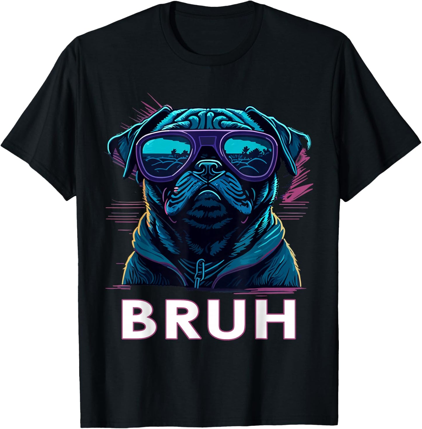 Cool Pug says “Bruh” Dog Funny Humor Fashion Men Women Kids T-Shirt - T-Shirt | Black