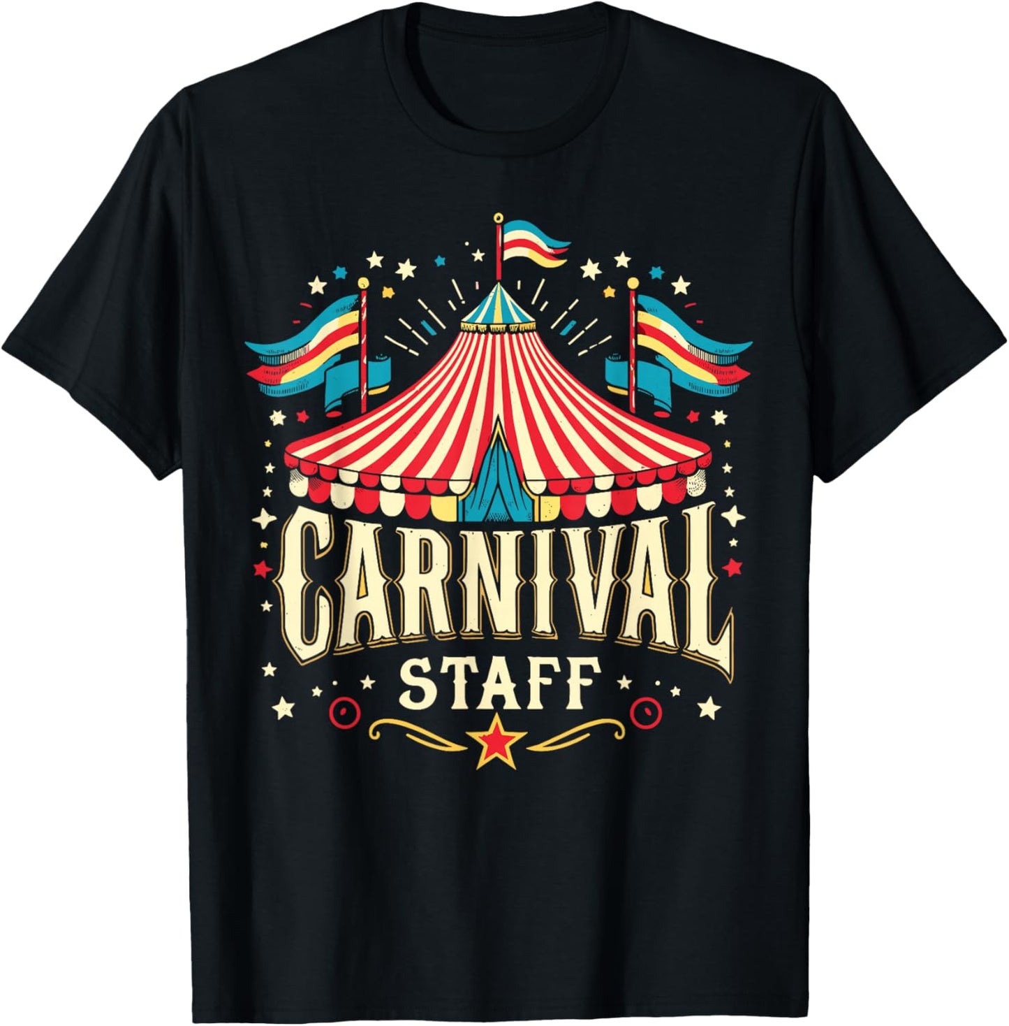 Circus Staff Matching Carnival Staff T-Shirt - T-Shirt | Black