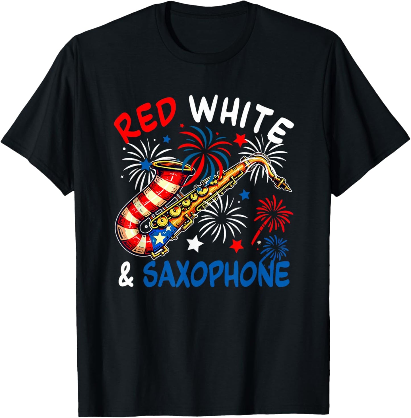 Red White And Saxophone 4th Of July US Flag Instrumentalist T-Shirt - T-Shirt | Black