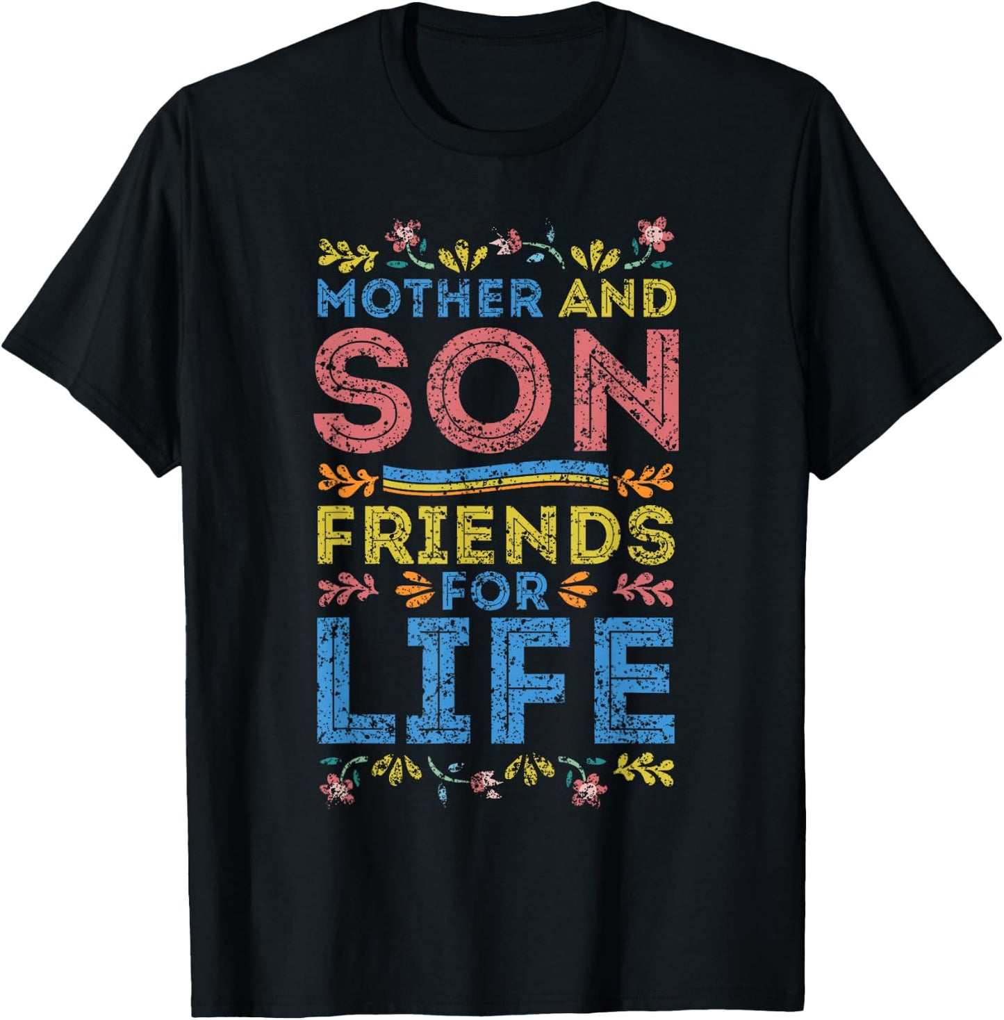 Mother And Son Friends For Life Mom Matching Mother Son T-Shirt - T-Shirt | Black