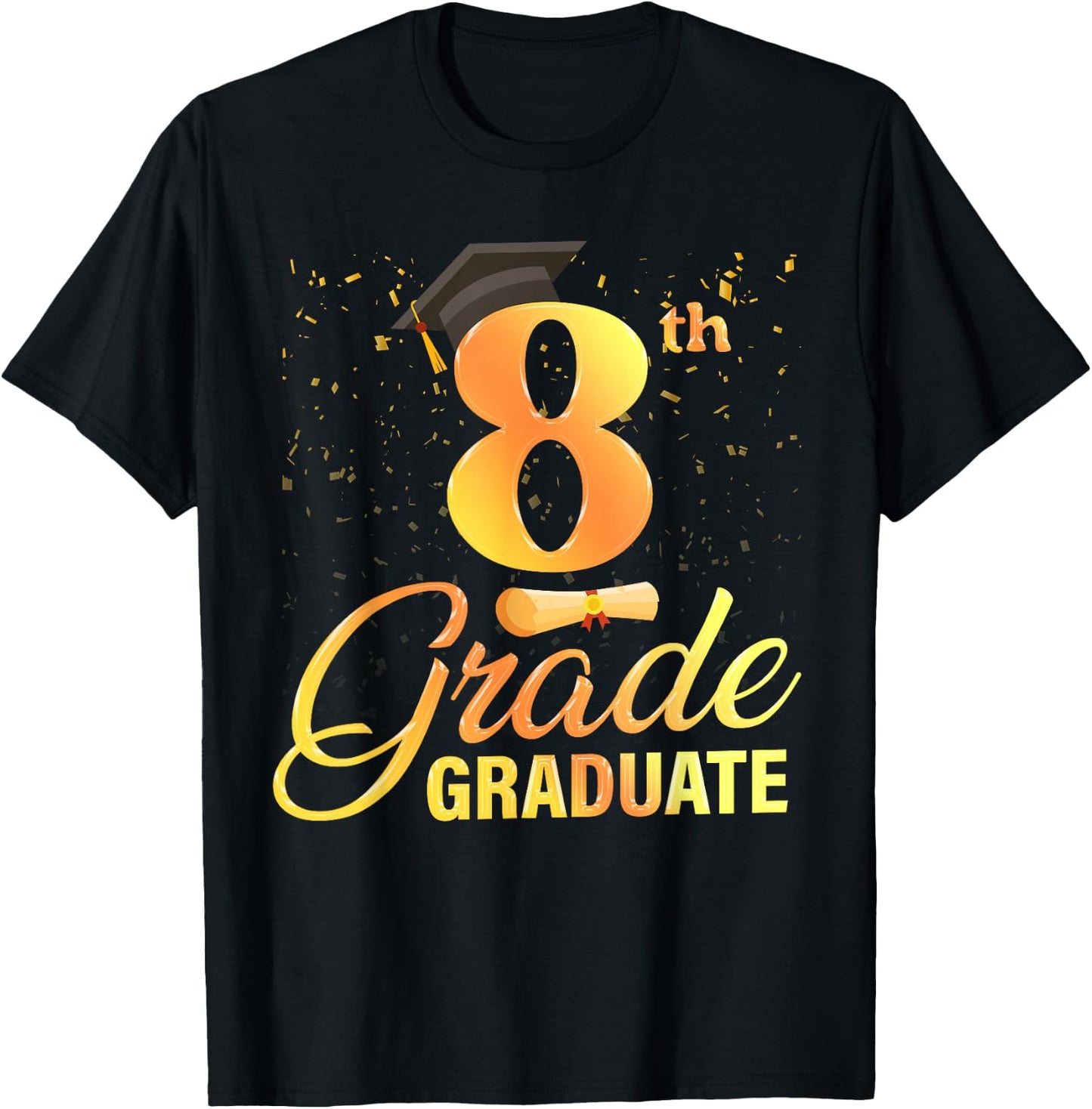 8th Grade Graduation Middle School Graduate Level8 Men Women T-Shirt - T-Shirt | Black