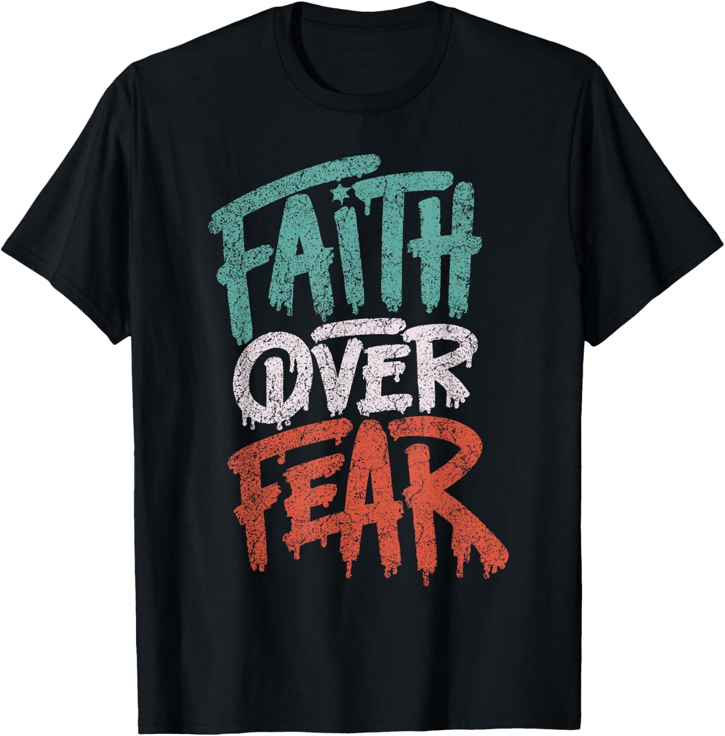 Faith Over Fear Christian Women Men Inspirational Graphic T-Shirt - T-Shirt | Black