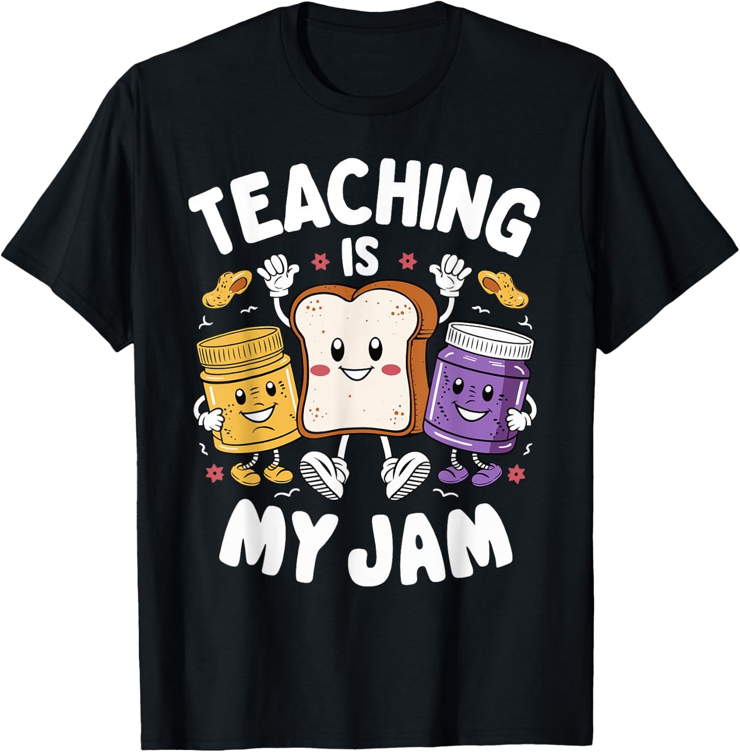Teaching Is My Jam Teacher Appreciation day T-Shirt - T-Shirt | Black