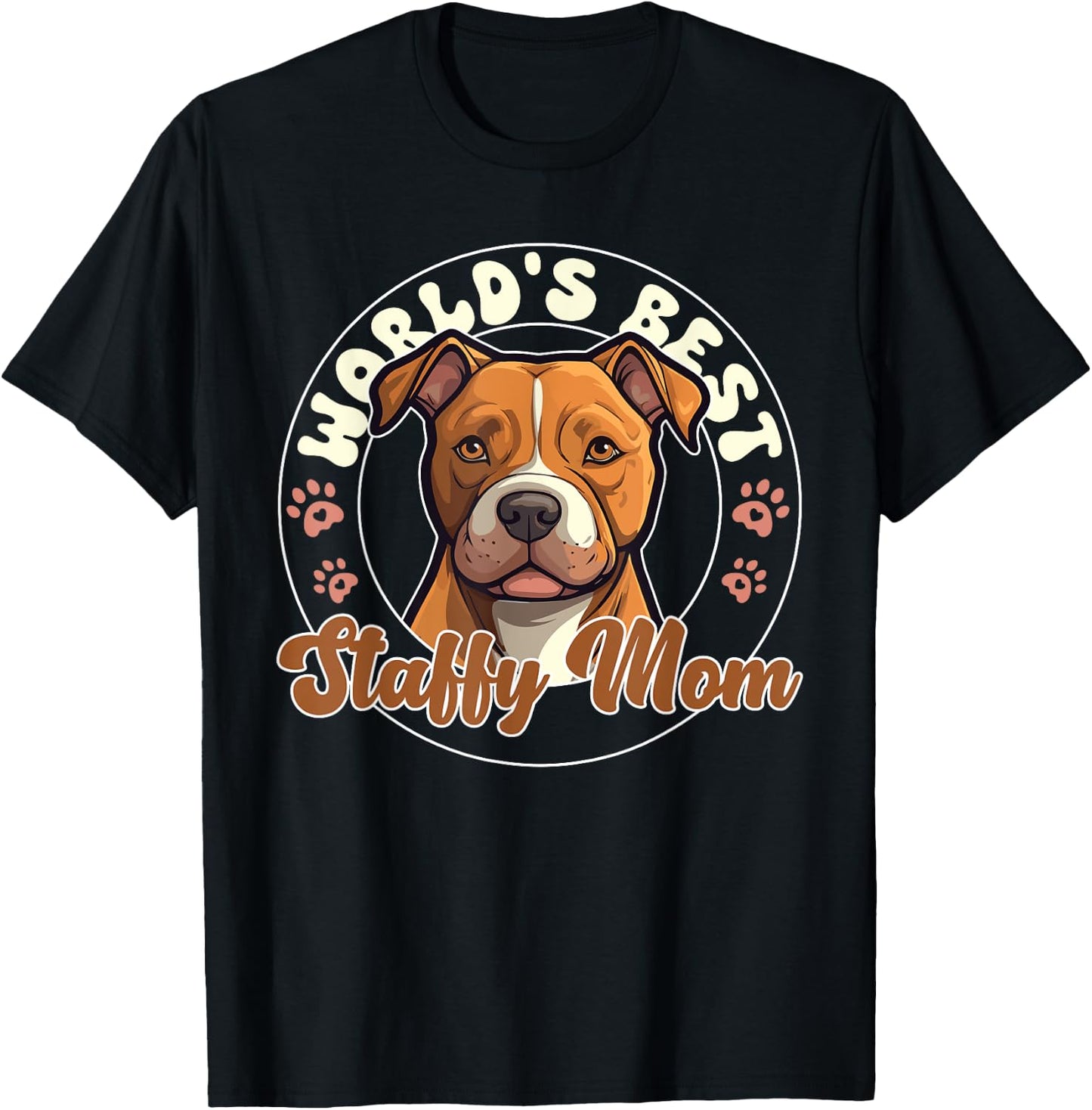 American Staffordshire Terrier World's Best Staffy Mom T-Shirt - T-Shirt | Black