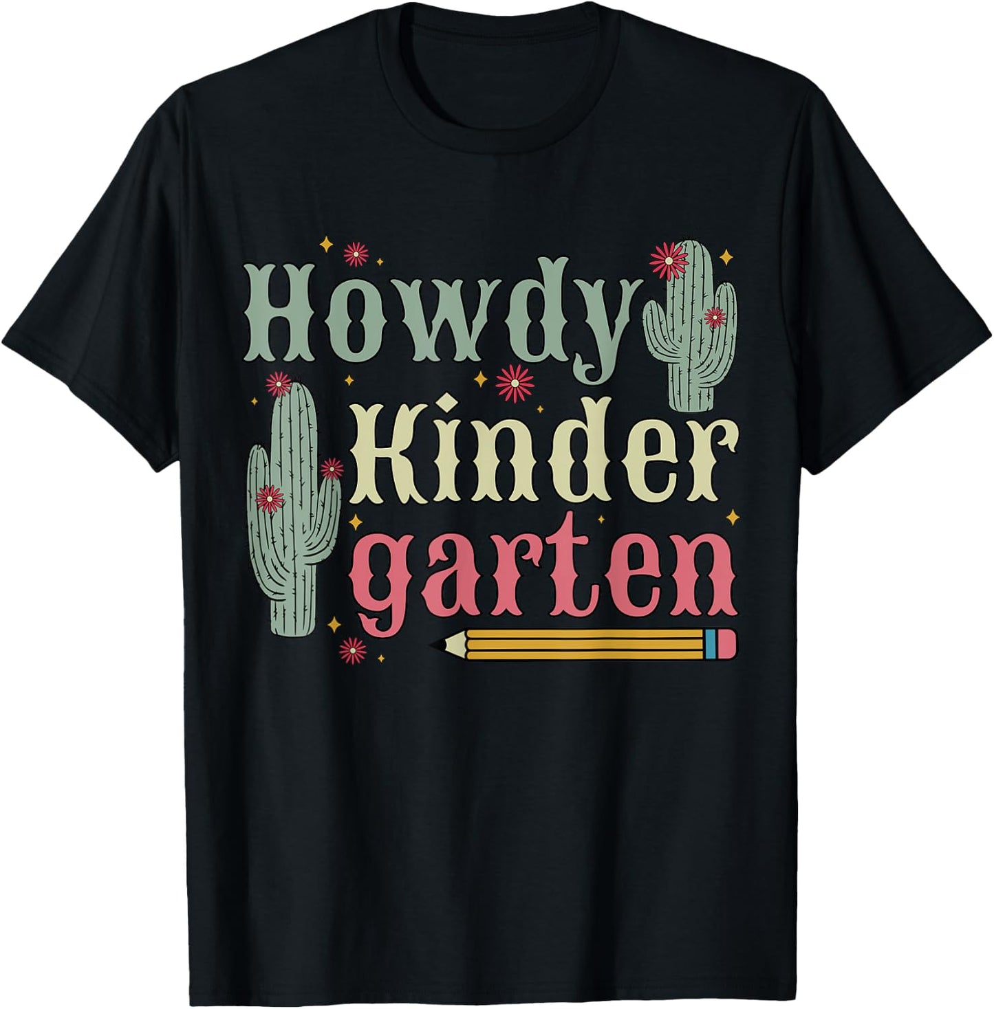 Howdy Kindergarten Teacher Rodeo Cowgirl Cowboy Kindergarten T-Shirt - T-Shirt | Black