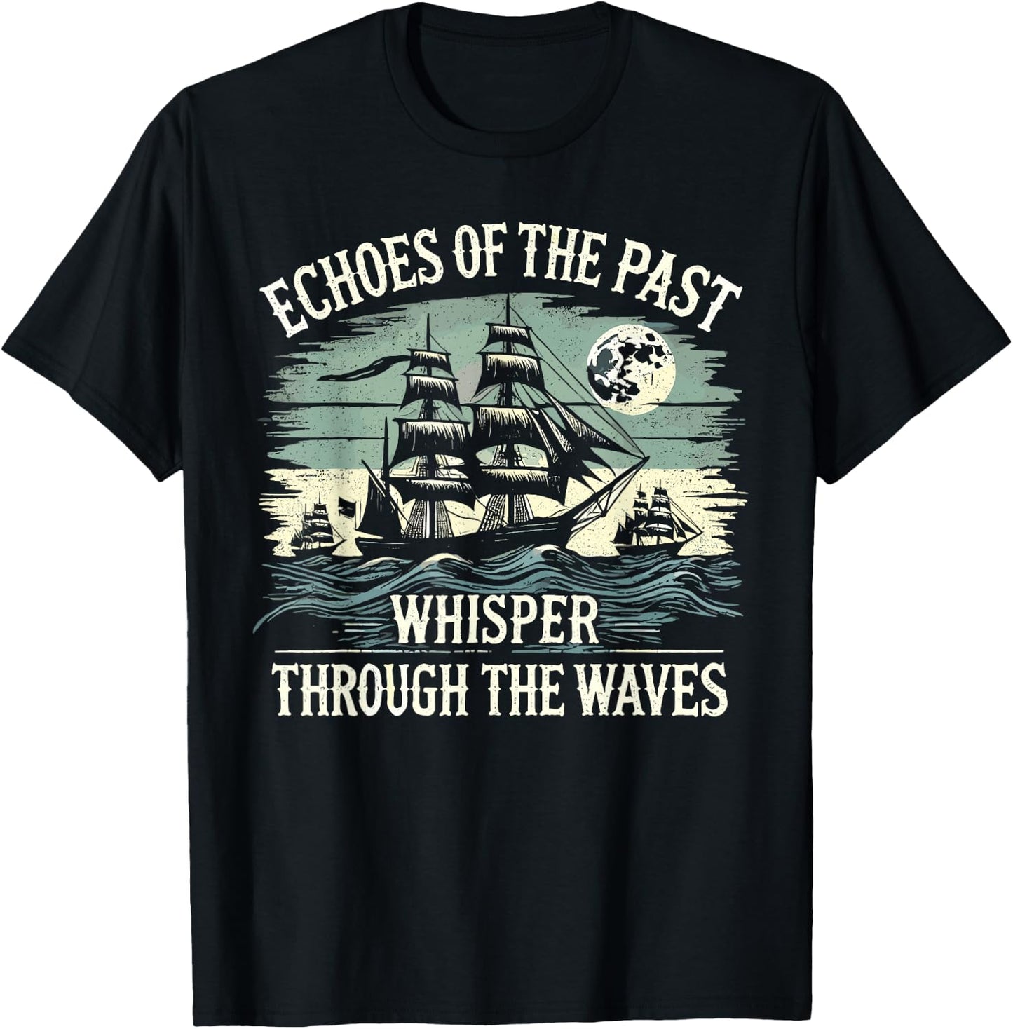 Sailors Sea Shanty Singing Ship Adventures T-Shirt - T-Shirt | Black