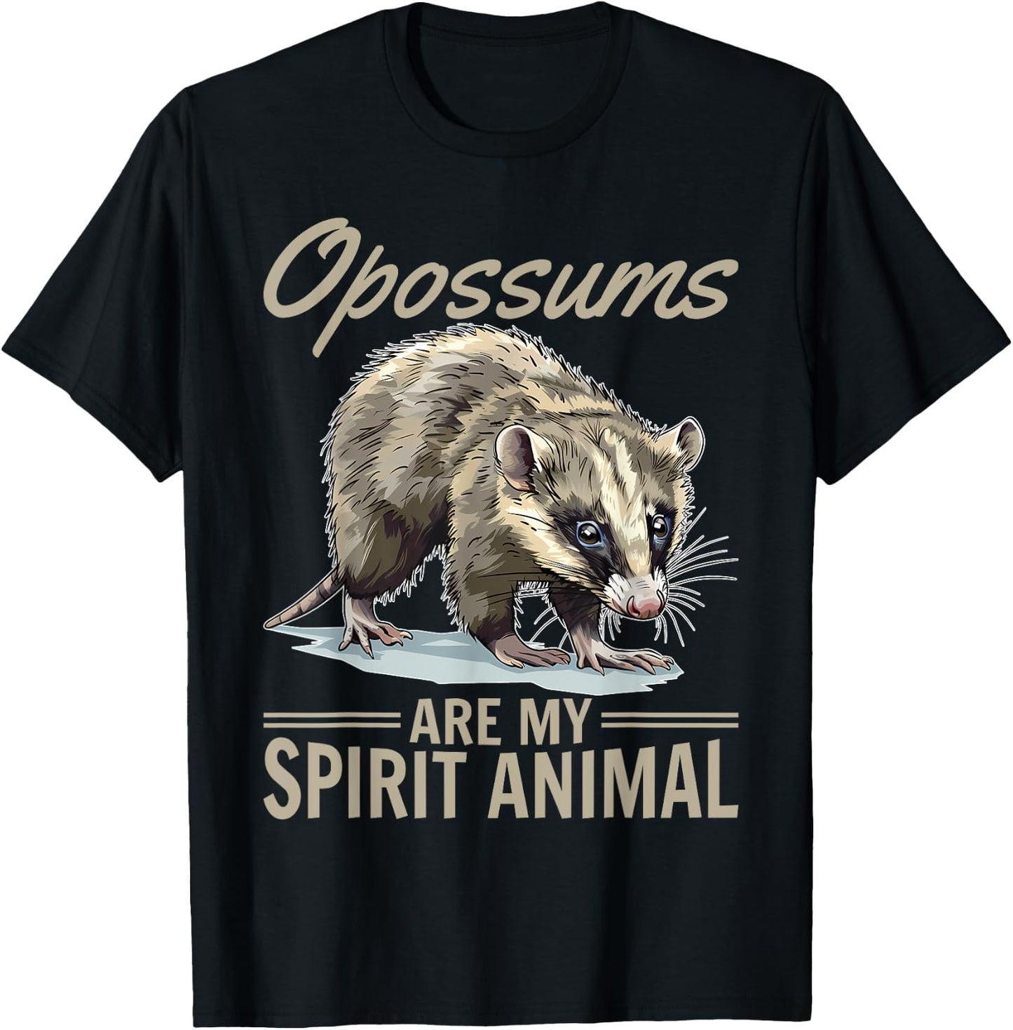 Funny Opossum Animal Opossums are my spirit animal T-Shirt - T-Shirt | Black