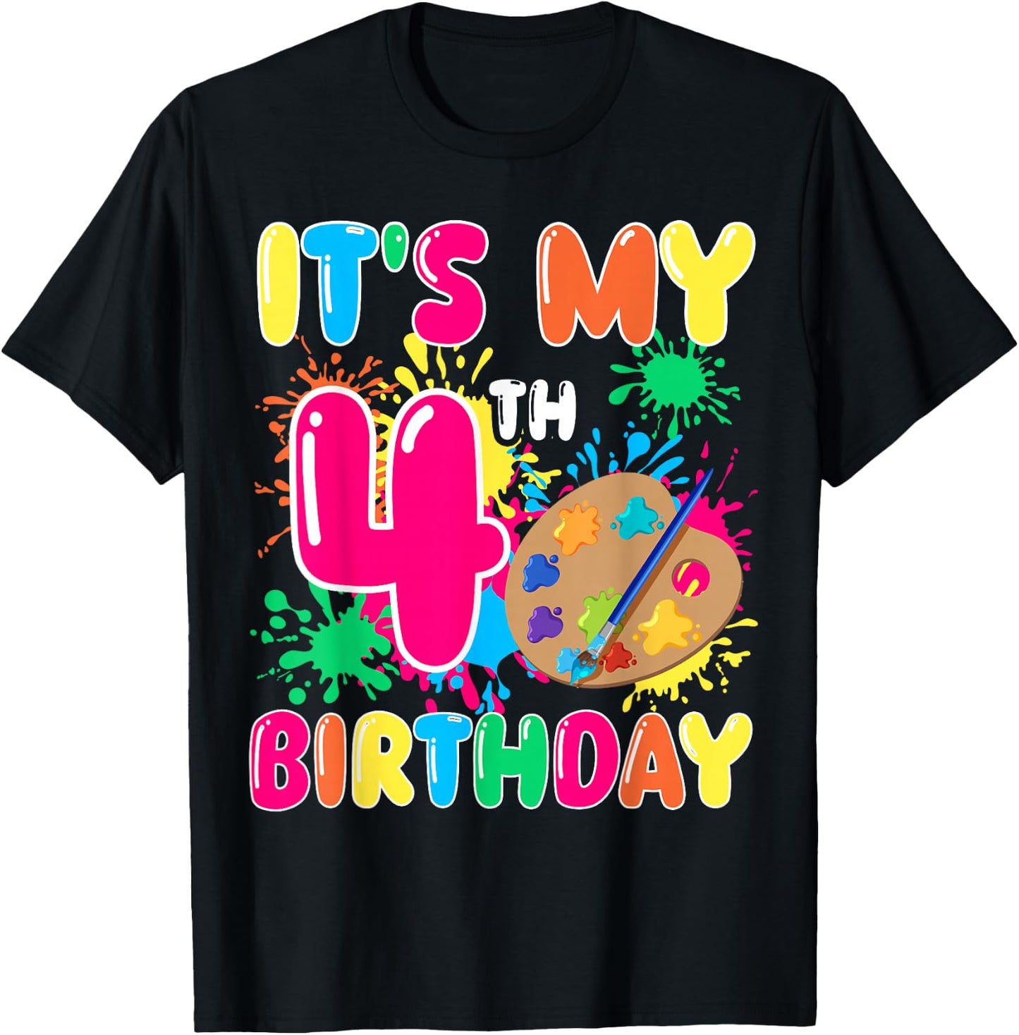 It's My 4th Birthday Painting Art 4 Year Old Bday Artist T-Shirt - T-Shirt | Black