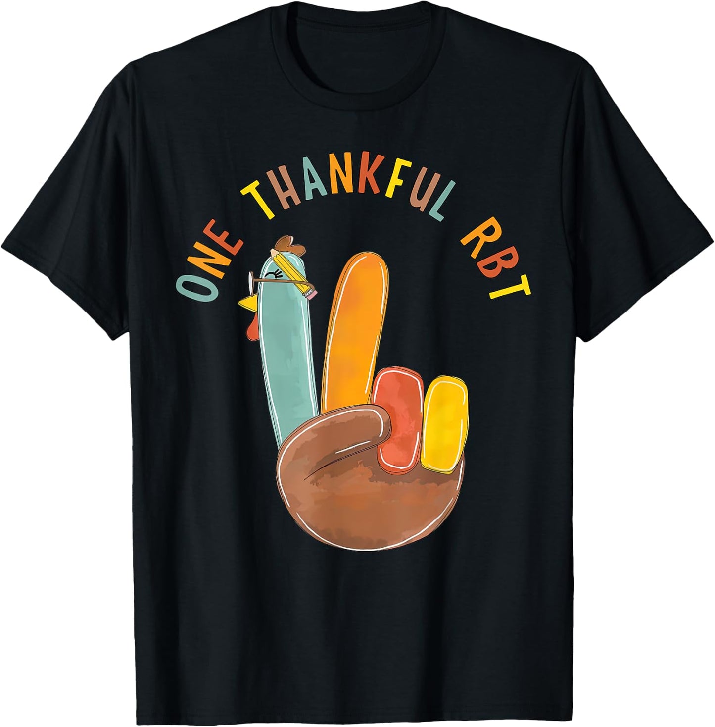 One Thankful RBT Turkey Behavior Technician Thanksgiving T-Shirt - T-Shirt | Black