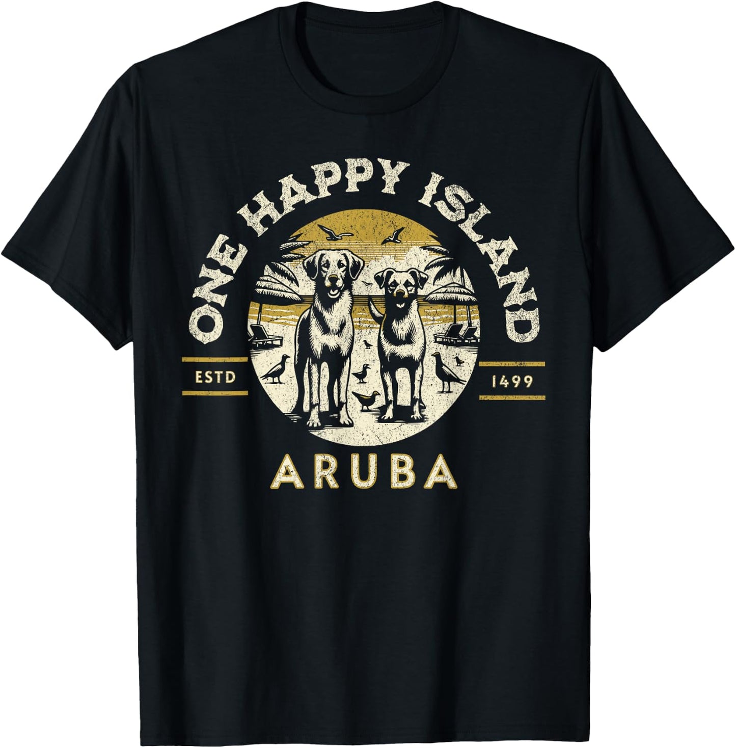 One Happy Island Aruba Coolest Beach Dogs Paradise Vintage T-Shirt - T-Shirt | Black