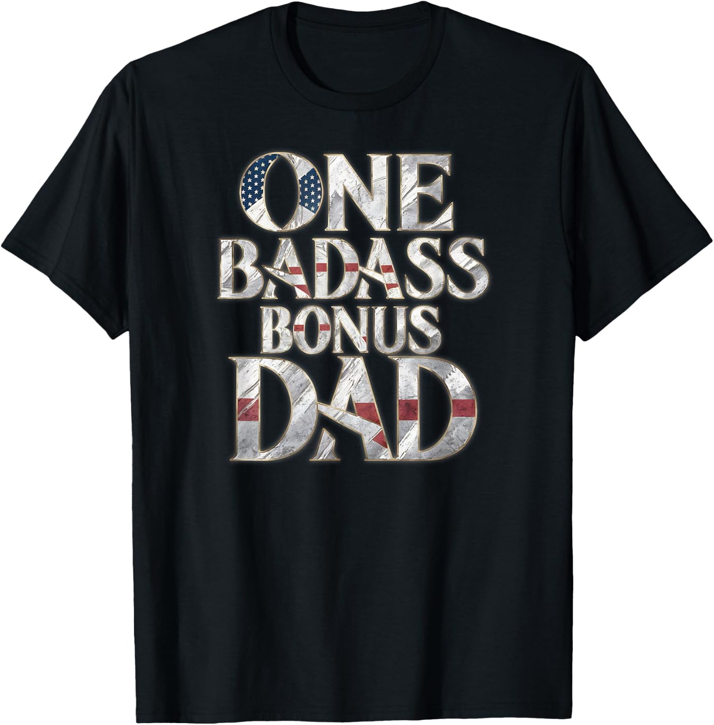 One Badass Bonus Dad Father's Day T-Shirt - T-Shirt | Black
