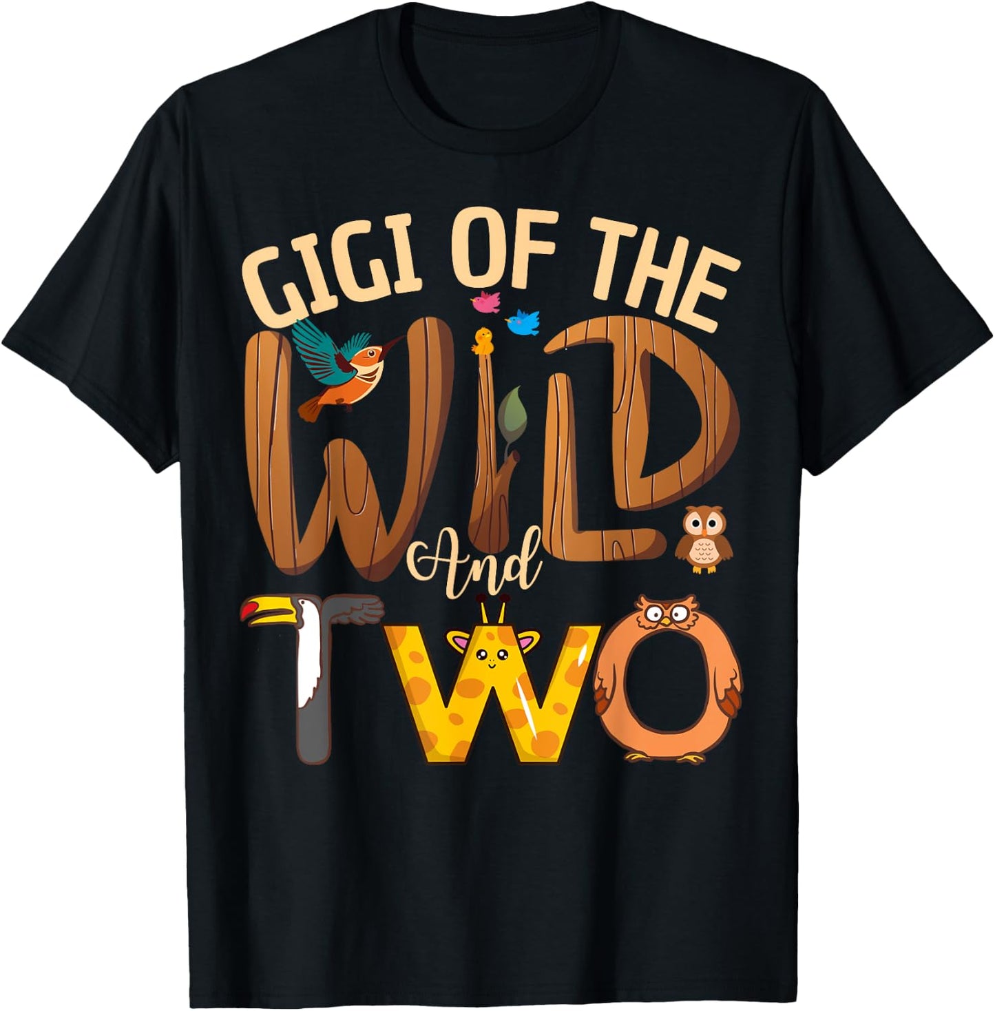 Gigi Of The Wild and Two Zoo Safari Jungle Birthday Family T-Shirt - T-Shirt | Black