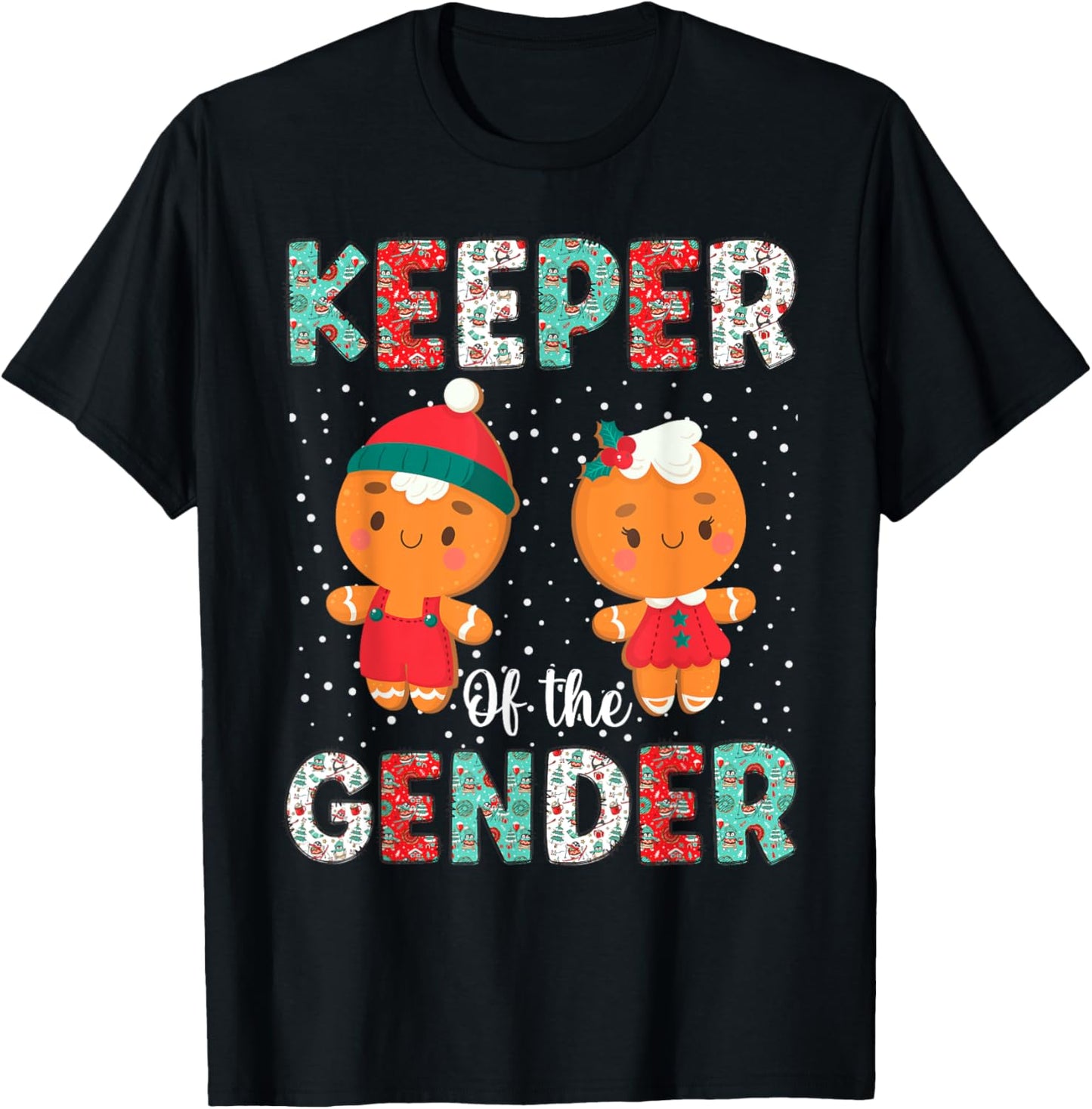 Keeper of the Gender Funny Christmas Shirt Gingerbread Xmas T-Shirt - T-Shirt | Black