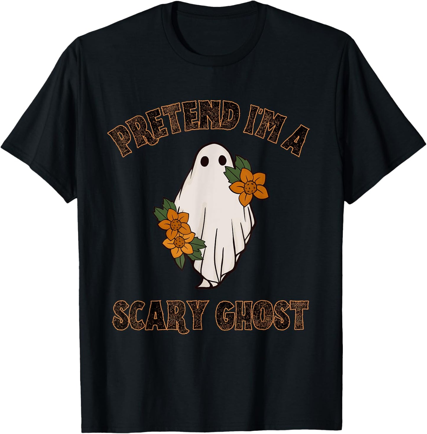 Pretend I'm a Scary Ghost Halloween Costume T-Shirt - T-Shirt | Black
