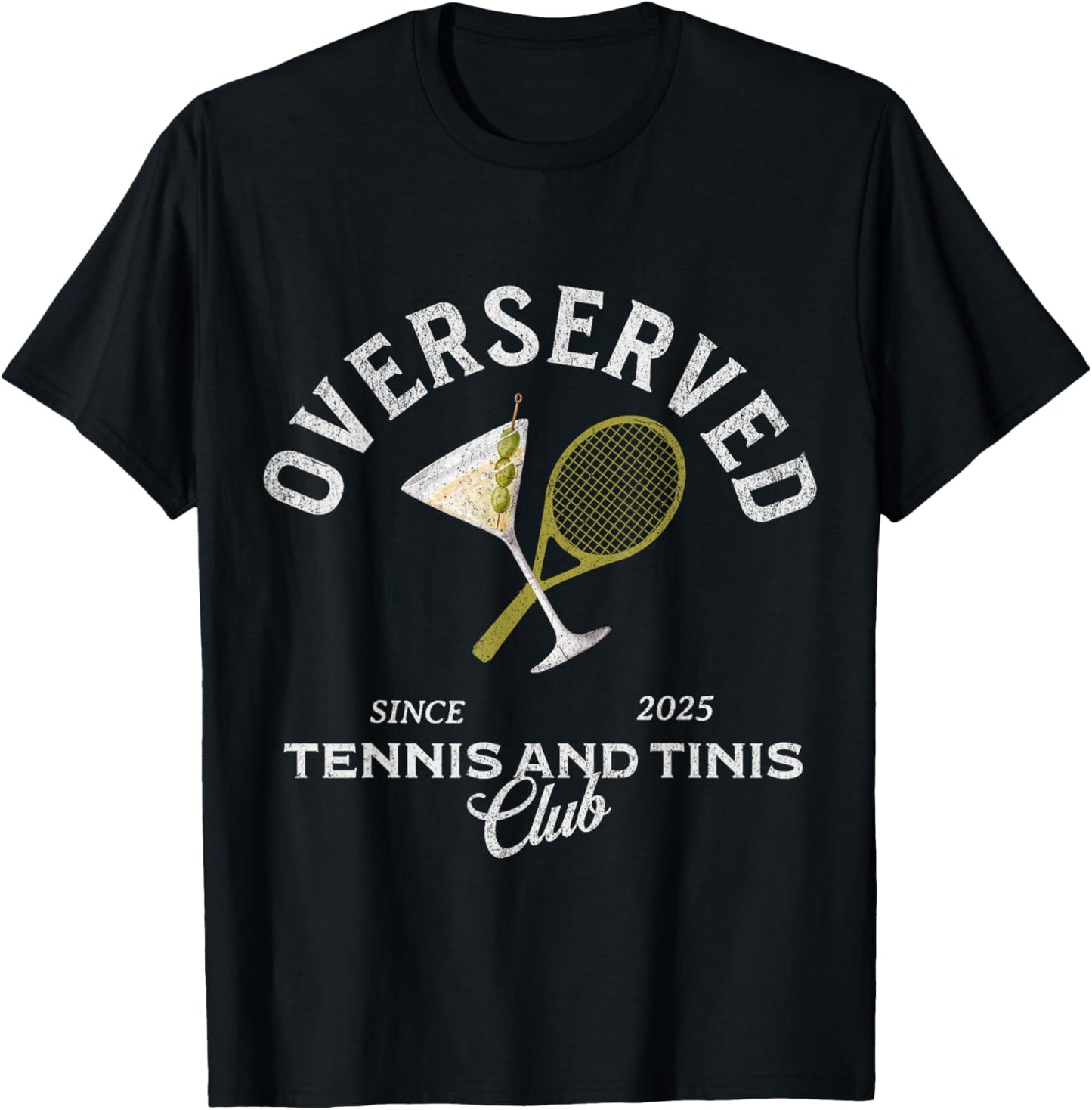 Overserved tennis and tinis 2025 bachelorette girls trip T-Shirt - T-Shirt | Black