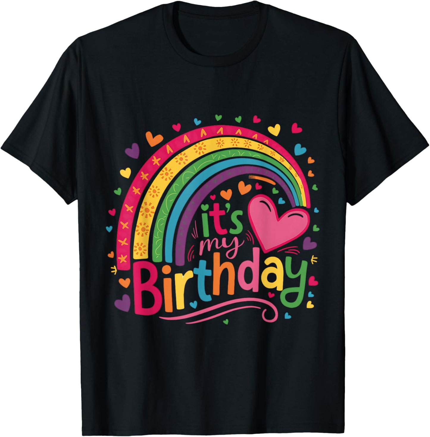 Its My Birthday Shirt Rainbow Birthday Women Teens Girls T-Shirt - T-Shirt | Black