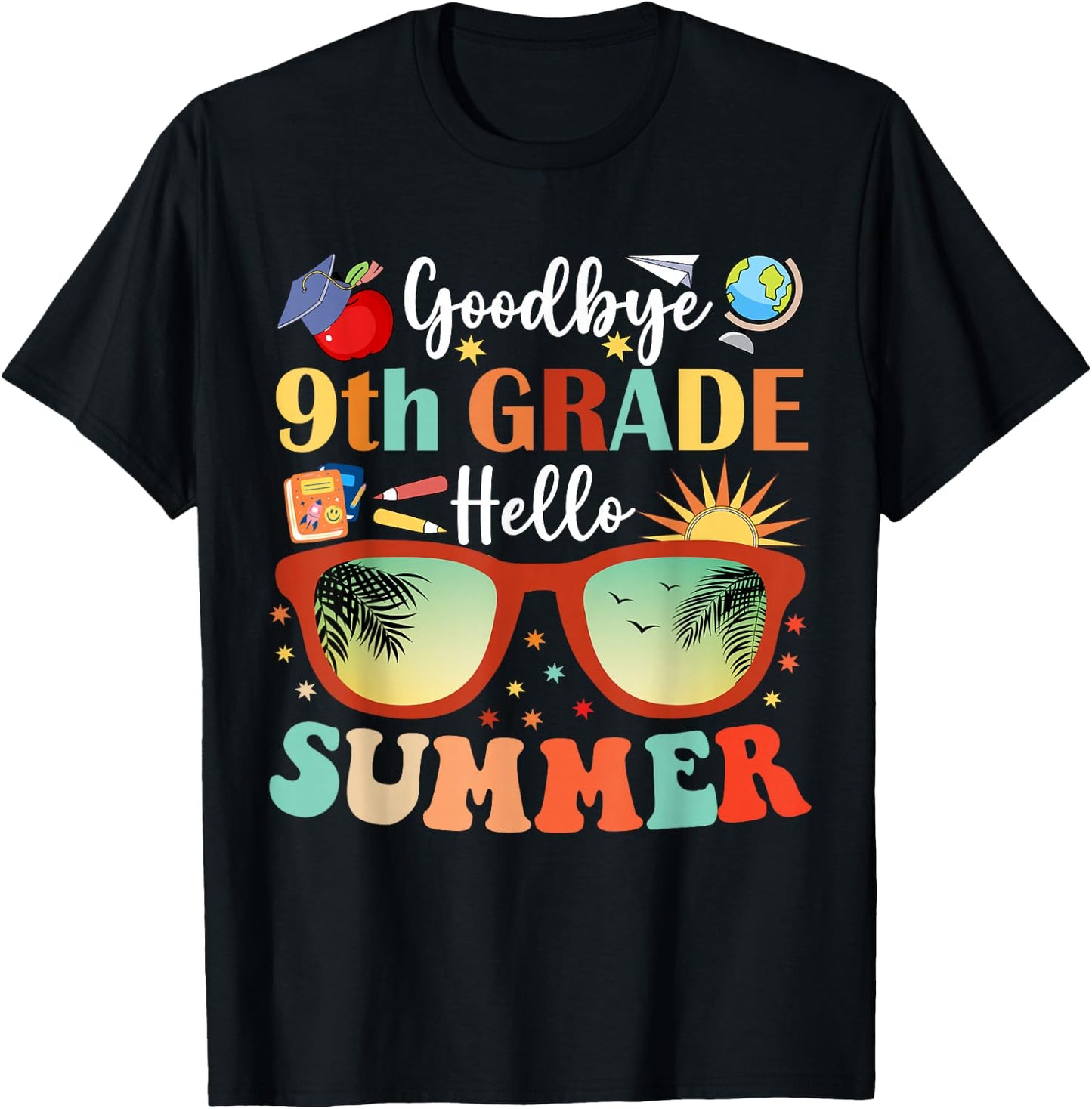 Goodbye 9th Grade Hello Summer T-Shirt - T-Shirt | Black