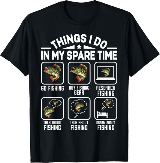 Things I Do In My Spare Time Fishing Funny T-Shirt - T-Shirt | Black
