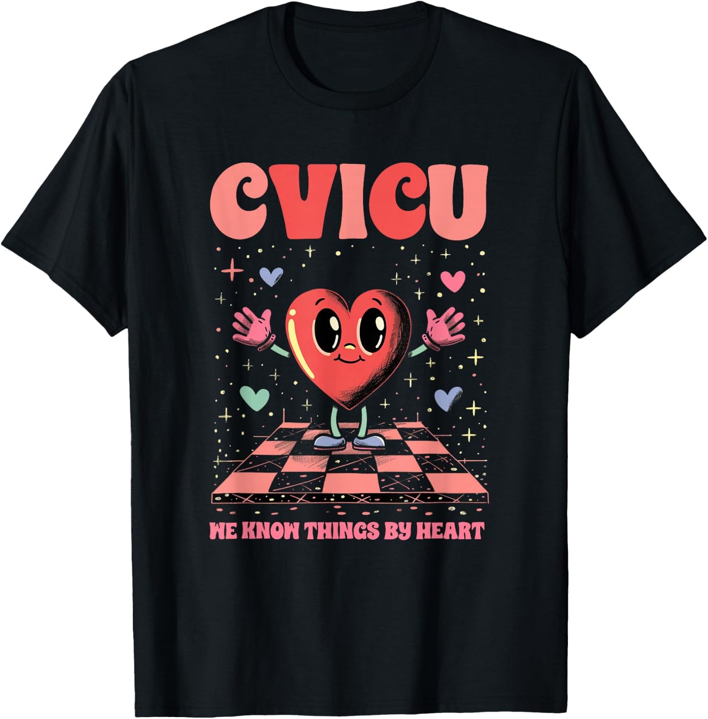 Funny Pun CVICU Nurse Shirt - CVICU T-Shirt - T-Shirt | Black