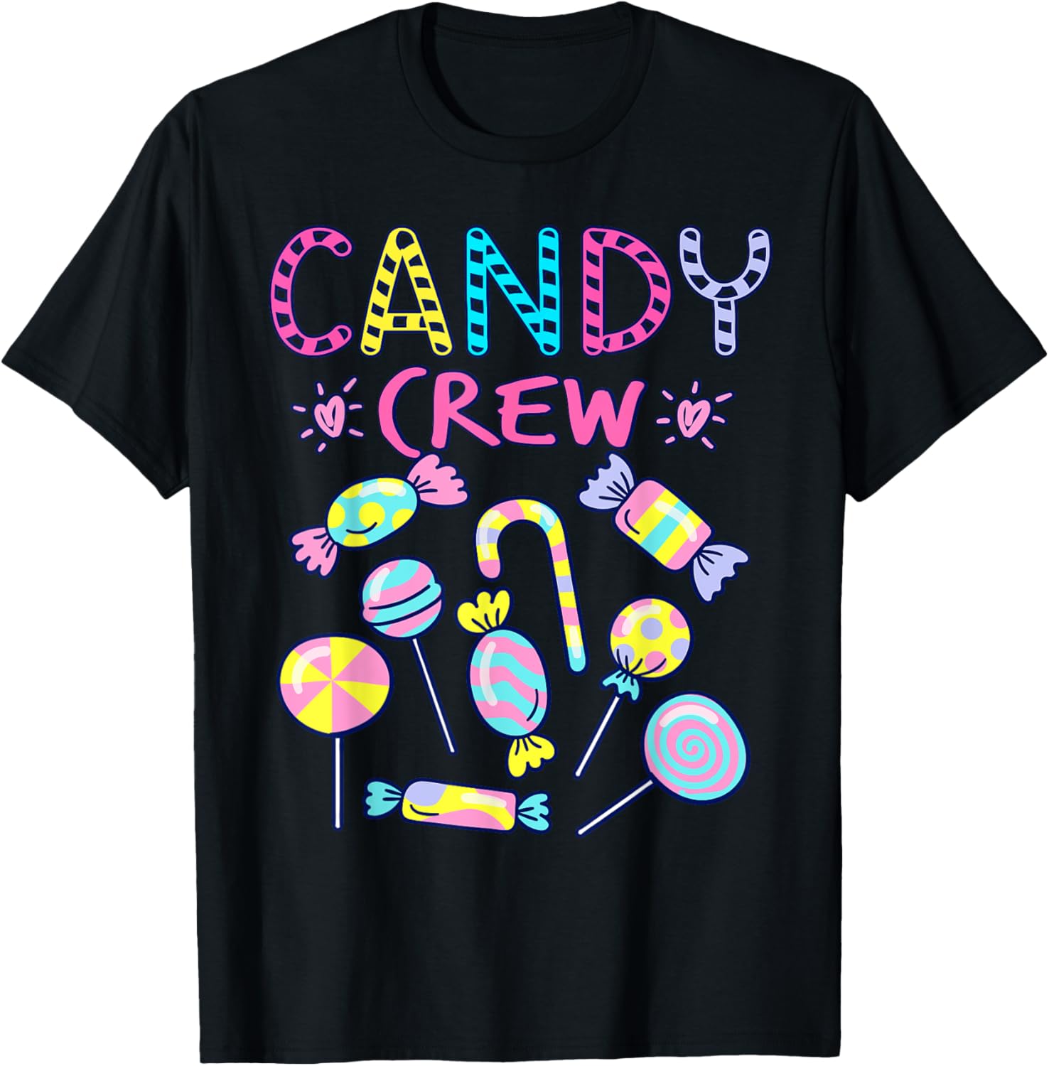 Candy Crew Party Costume Candy Sweetie Candy Squad T-Shirt - T-Shirt | Black
