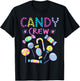 Candy Crew Party Costume Candy Sweetie Candy Squad T-Shirt - T-Shirt | Black