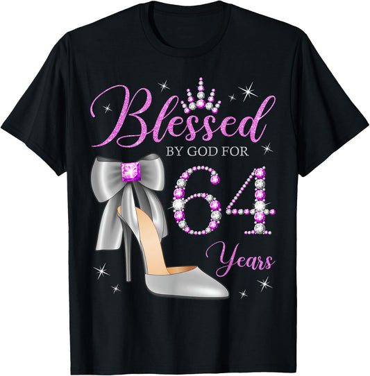 Blessed By God For 64 Years Old 64th Birthday Party Queen T-Shirt - T-Shirt | Black
