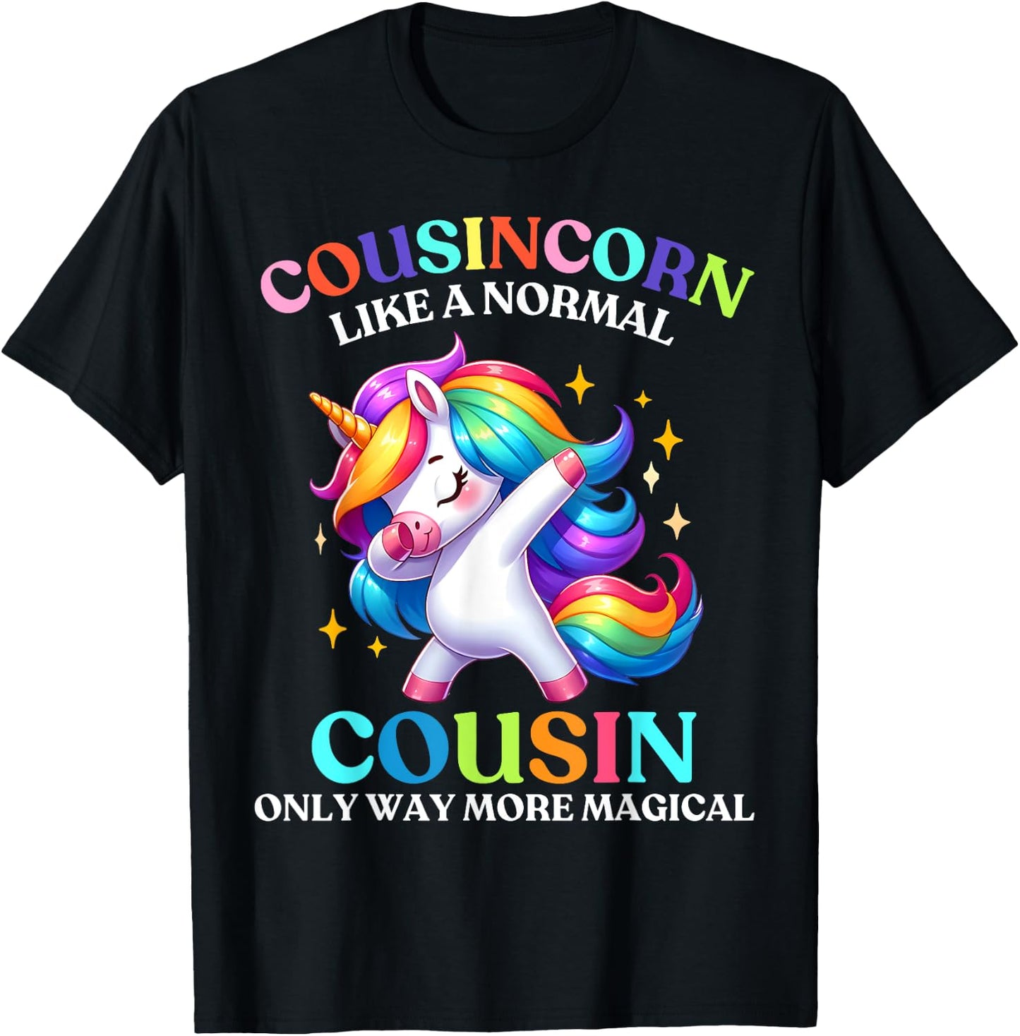Cousincorn - Like A Cousin Only Awesome Dabbing Unicorn T-Shirt - T-Shirt | Black