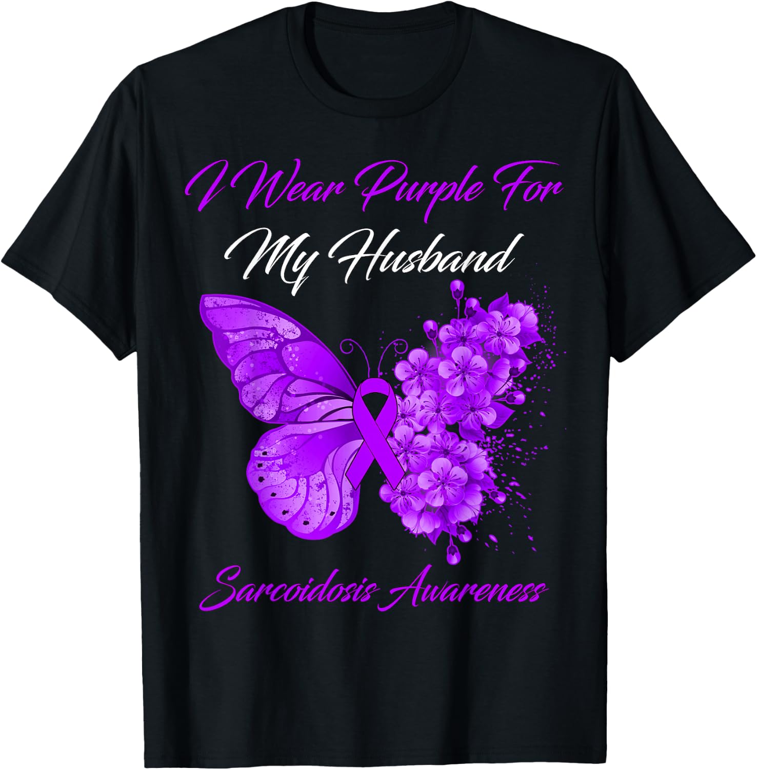 Butterfly I Wear Purple For My Husband Sarcoidosis Awareness T-Shirt - T-Shirt | Black