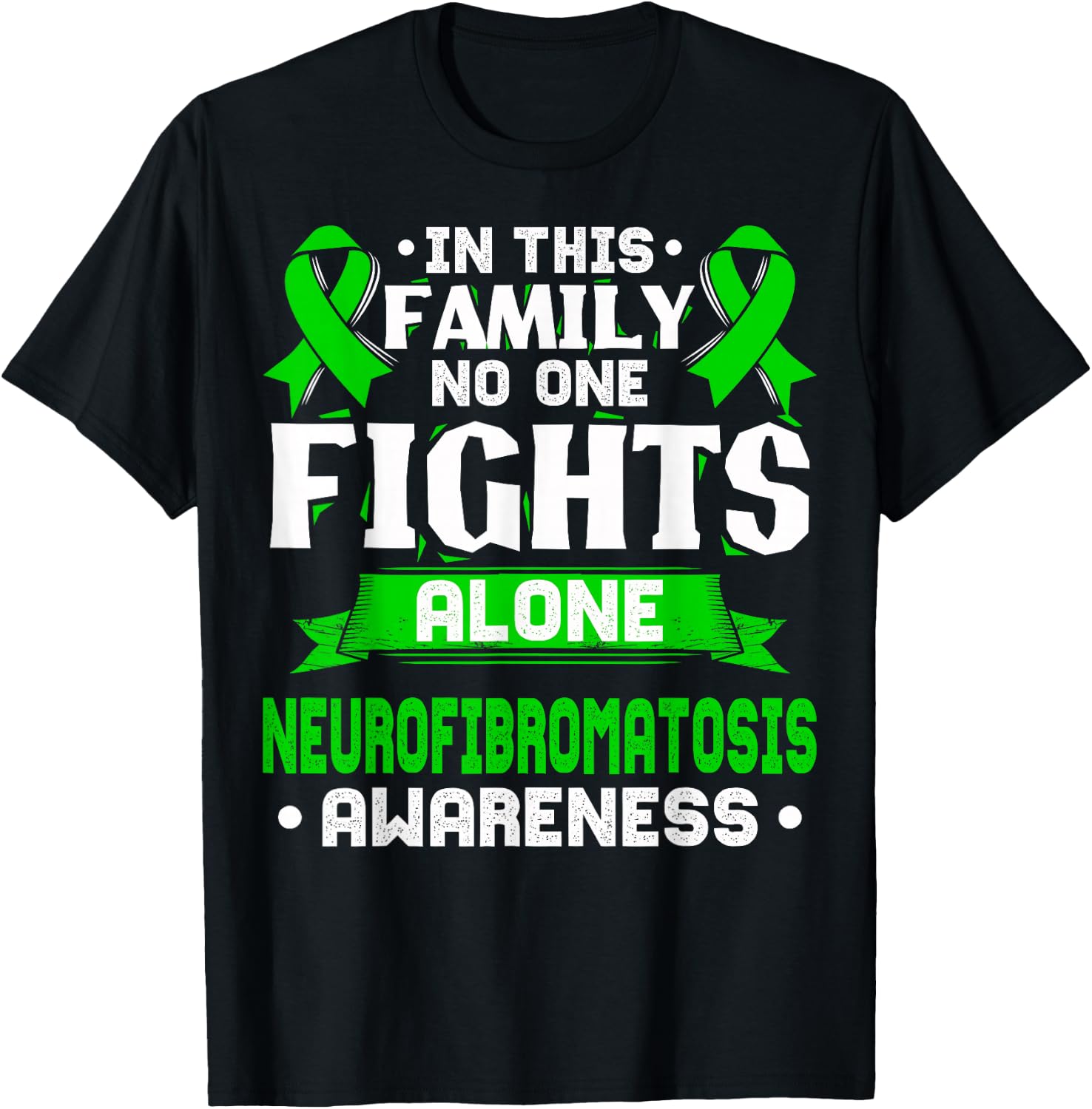 NF T Shirt - Neurofibromatosis Awareness T-Shirt - T-Shirt | Black