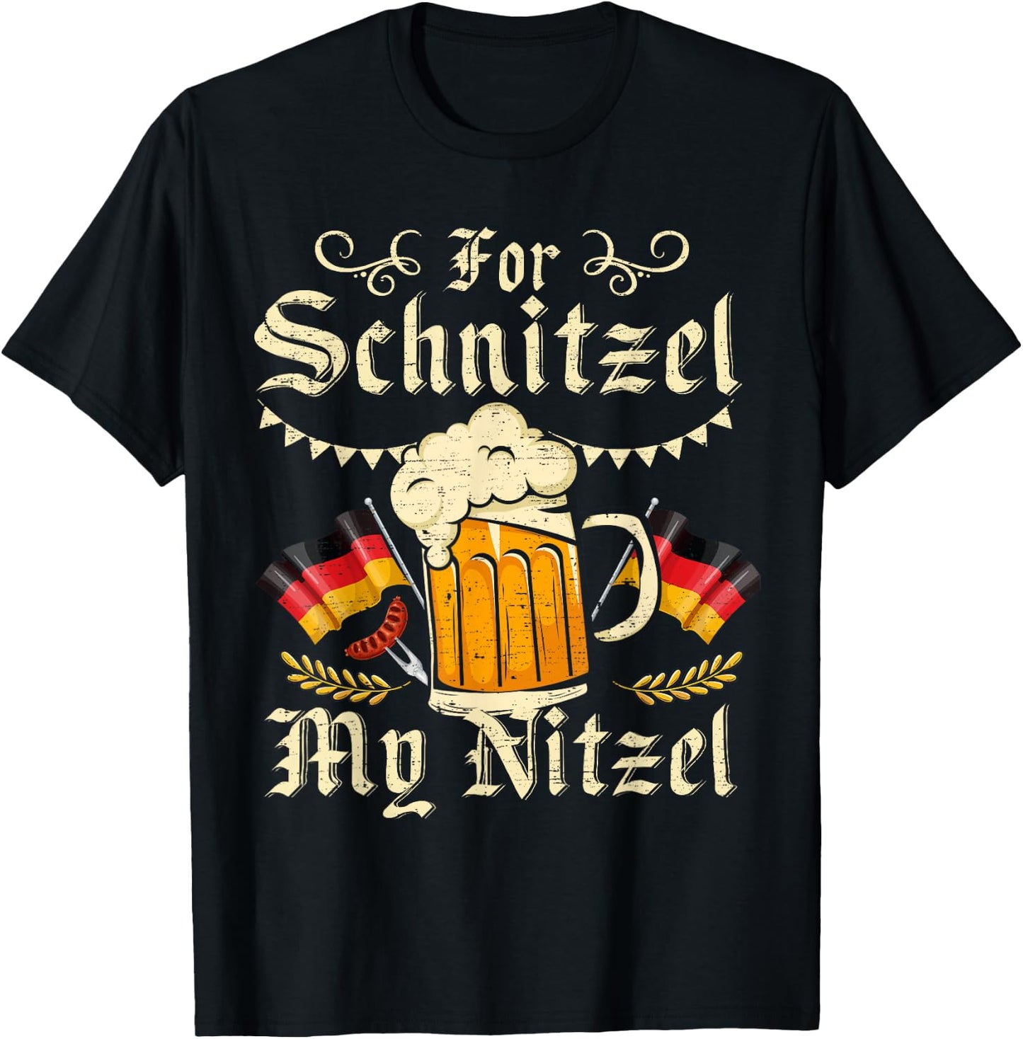 For Schnitzel My Nitzel Funny Oktoberfest T-Shirt - T-Shirt | Black
