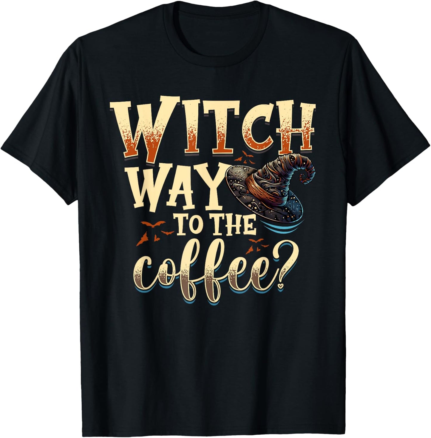 Gifts For Halloween Funny & Halloween Witch Gifts Witch Way To The Coffee Halloween Witch - -Adults, Black, Small, Short Sleeve T-Shirt - T-Shirt | Black