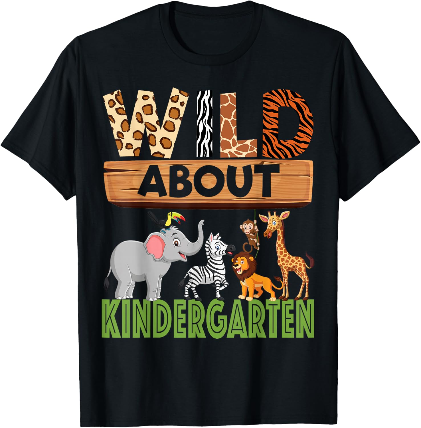 Wild About Kindergarten Teacher Student Zoo Safari T-Shirt - T-Shirt | Black