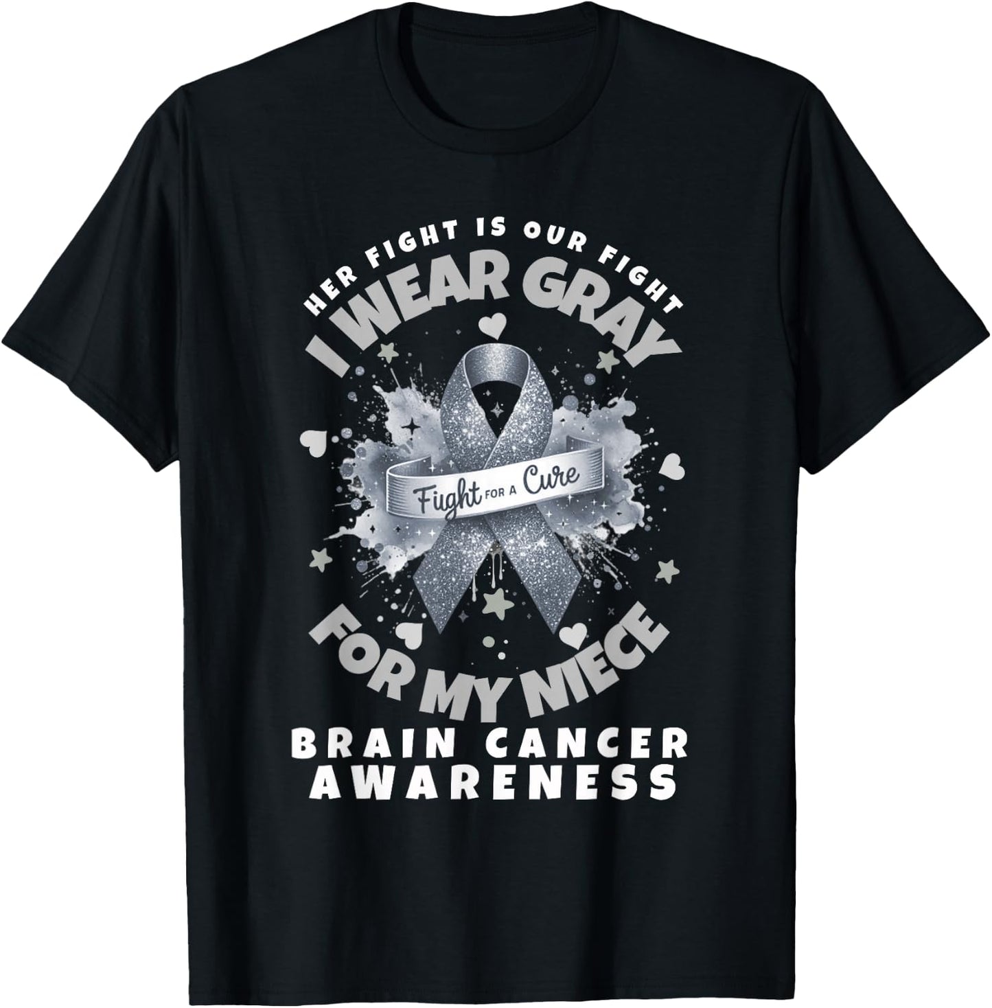 Brain Cancer Wear Gray In May For My Niece Glioblastoma T-Shirt - T-Shirt | Black