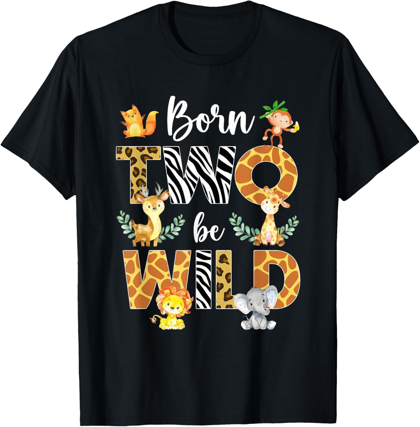 Born Two Be Wild Safari Wild Child 2nd Birthday 2 Year Old T-Shirt - T-Shirt | Black