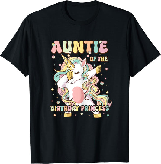 Auntie Of The Birthday Princess Unicorn Birthday Girl T-Shirt - T-Shirt | Black
