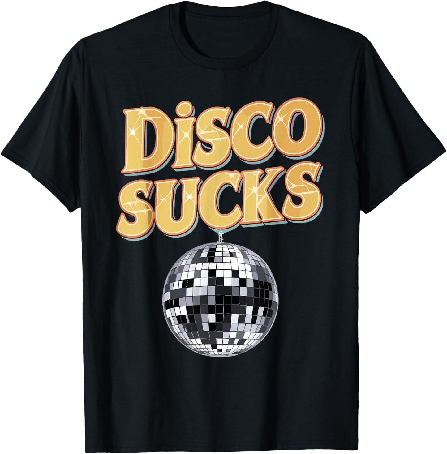 Disco Sucks 70s Style Retro Vintage 80s 60s 90s Funny Music T-Shirt - T-Shirt | Black