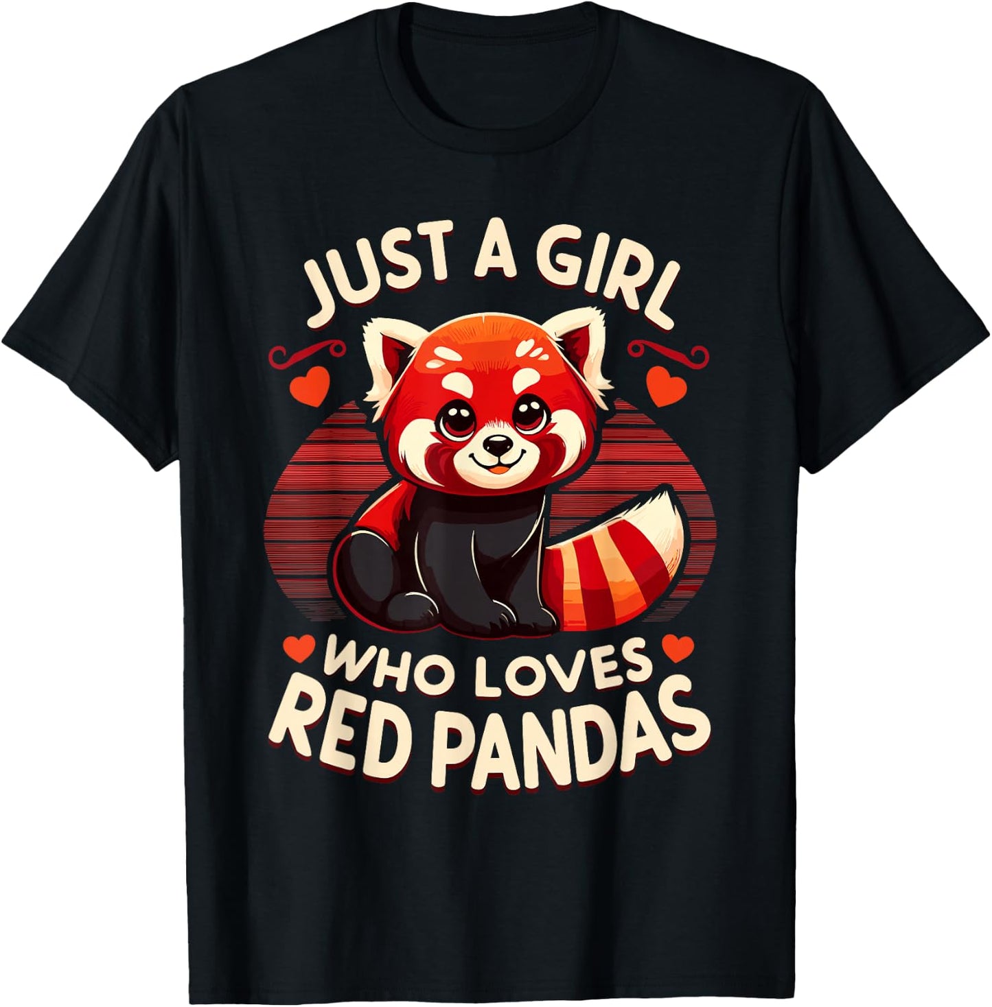 Just a Girl Who Loves Red Pandas Cute Red Panda T-Shirt - T-Shirt | Black