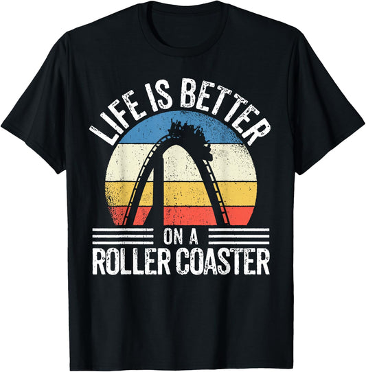 I Love Rollercoasters I Better On A Roller Coaster T-Shirt - T-Shirt | Black