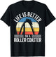 I Love Rollercoasters I Better On A Roller Coaster T-Shirt - T-Shirt | Black