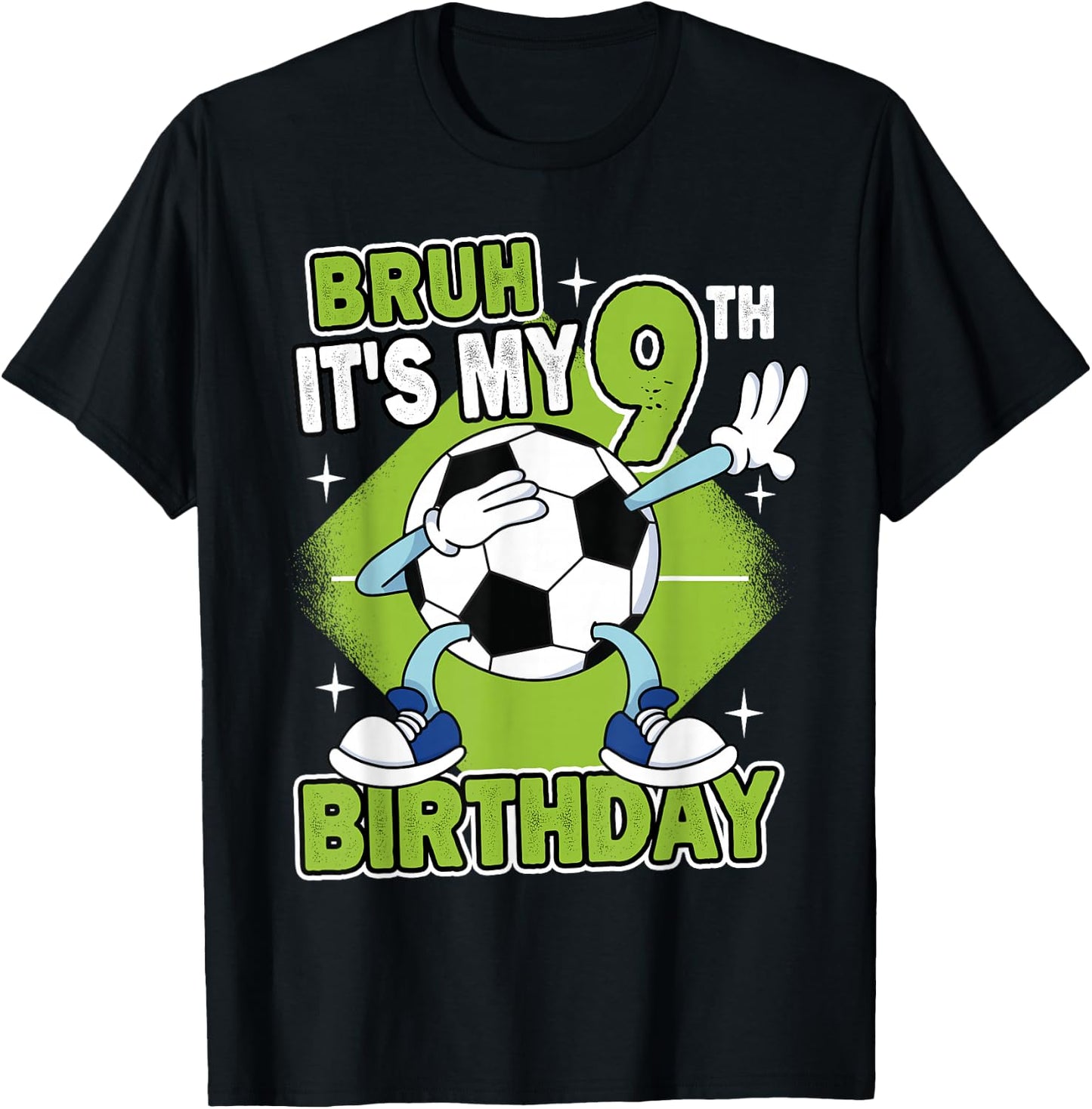 Bruh It's My 9th Birthday Soccer Player Boy 9 Years Old Kids T-Shirt - T-Shirt | Black