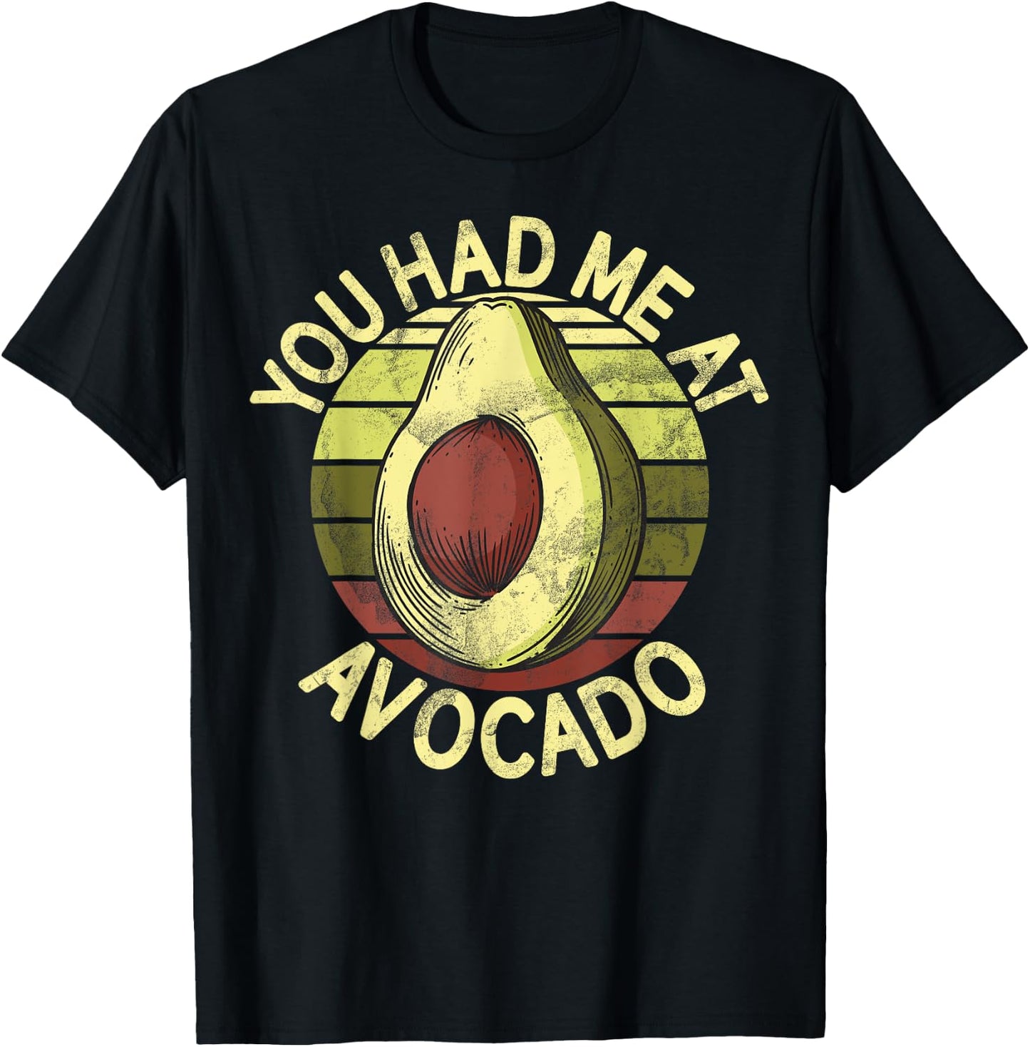 You Had Me at Avocado T-Shirt - T-Shirt | Black