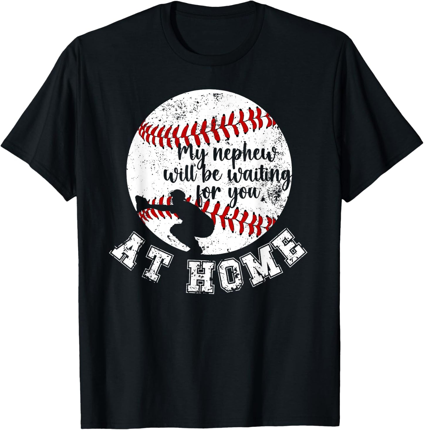 At Home Baseball Catcher Aunt Of A Baseball Catcher Auntie T-Shirt - T-Shirt | Black