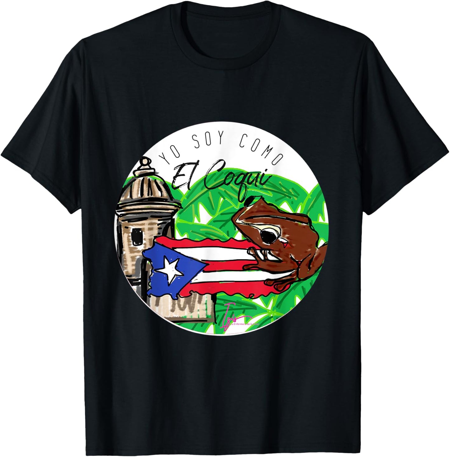 soy como el Coqui Boricua Puerto Rico Izis la Enfermera T-Shirt - T-Shirt | Black
