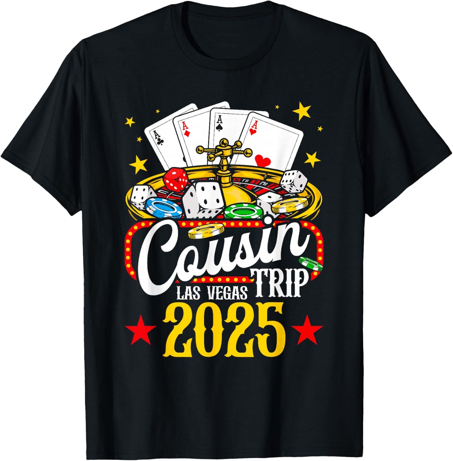 Las Vegas Cousin Trip 2025 Summer Vacation Family Reunion T-Shirt - T-Shirt | Black