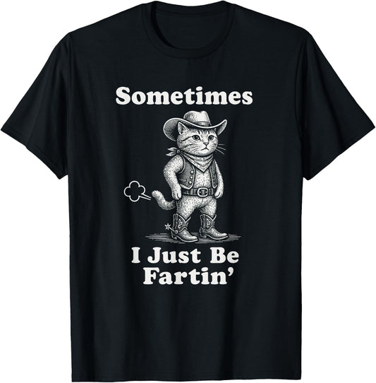 Sometimes I Just Be Fartin' Frog Funny T-Shirt - T-Shirt | Black