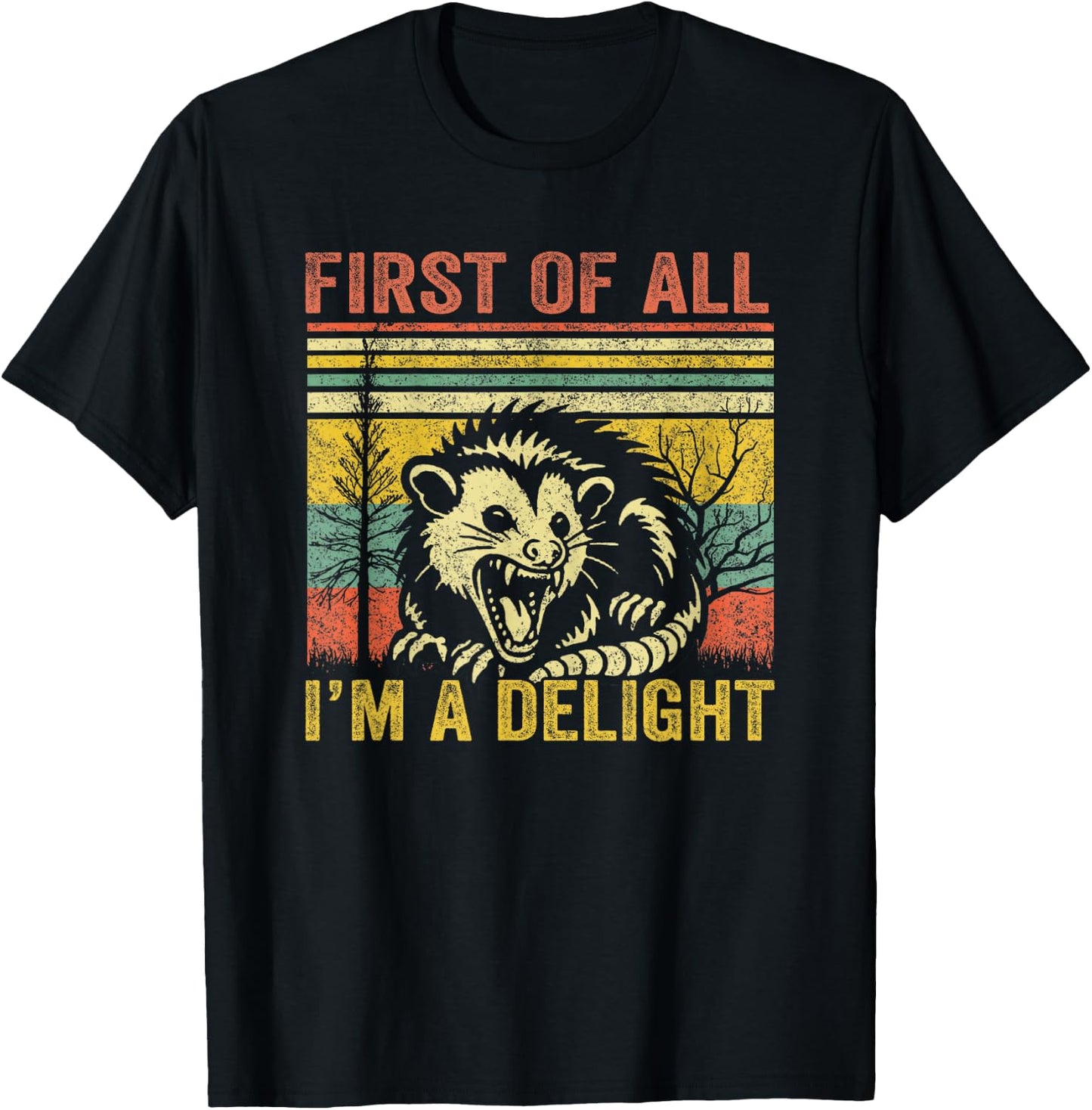 First of All I'm A Delight T-Shirt - T-Shirt | Black