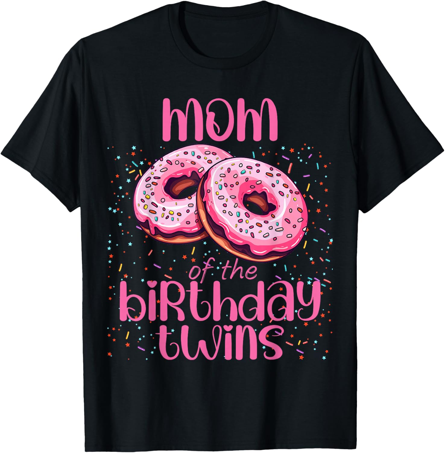 Mom Of The Birthday Twins T-Shirt - T-Shirt | Black