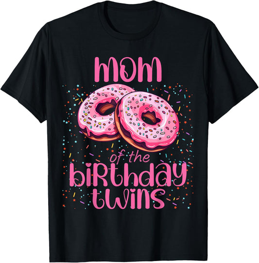 Mom Of The Birthday Twins T-Shirt - T-Shirt | Black